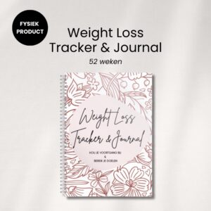 Afvallen Bijhouden - Gewichtsverlies - Weight Loss Tracker - Boekje Bijhouden Gewicht